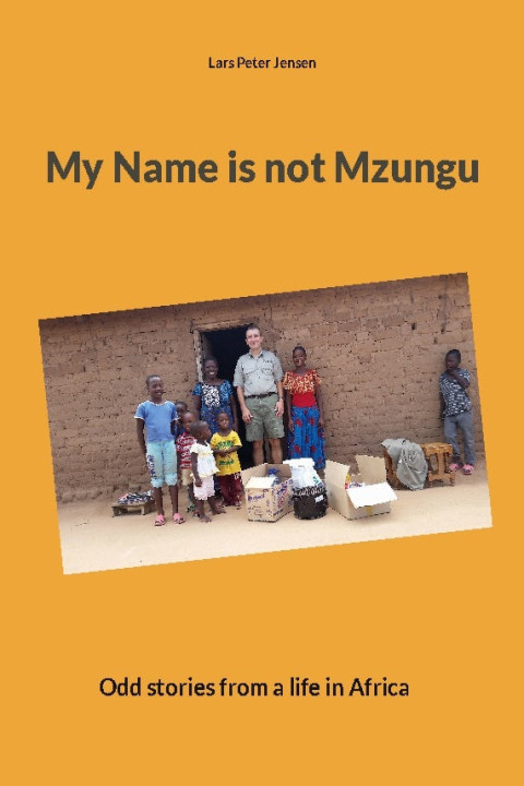 Omslag: My Name is not Mzungu