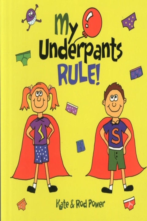 Omslag: My Underpants Rule