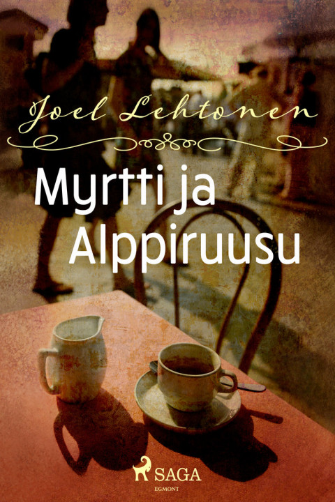 Omslag: Myrtti ja alppiruusu