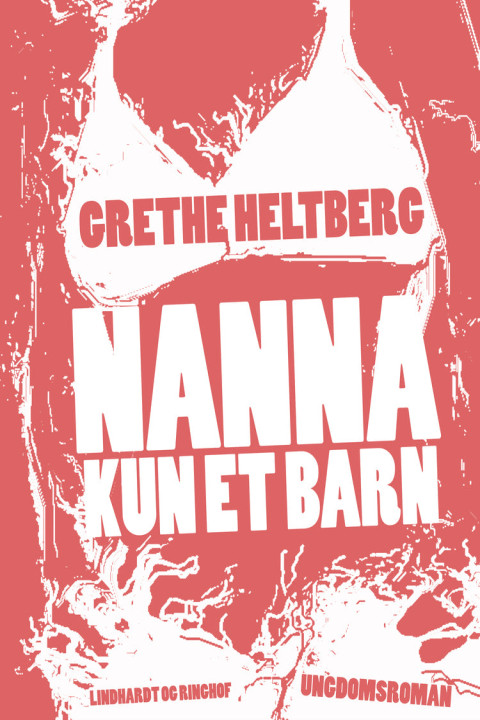 Omslag: Nanna - kun et barn
