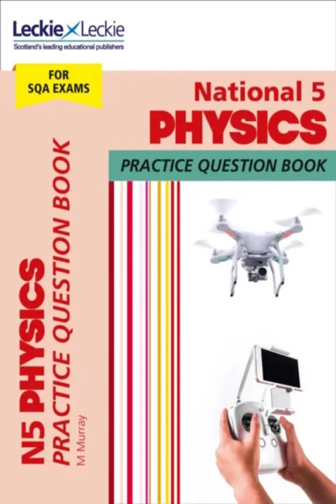 Omslag: National 5 Physics - Practise and Learn Sqa Exam Topics