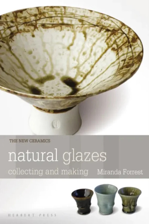 Omslag: Natural Glazes - Collecting and Making