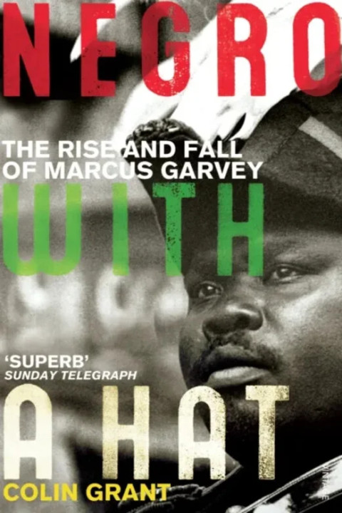 Omslag: Negro with a Hat: Marcus Garvey