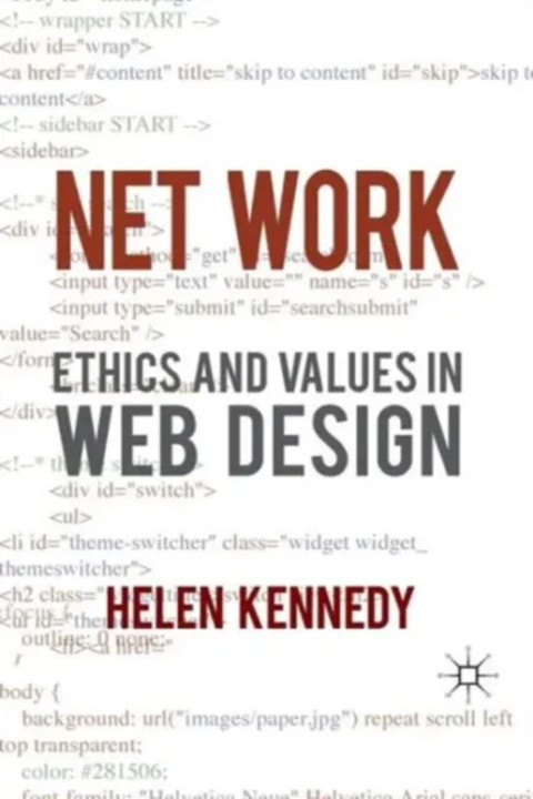 Omslag: Net Work - Ethics and Values in Web Design