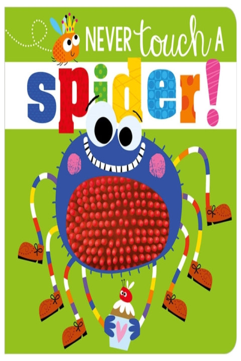 Omslag: Never Touch a Spider!