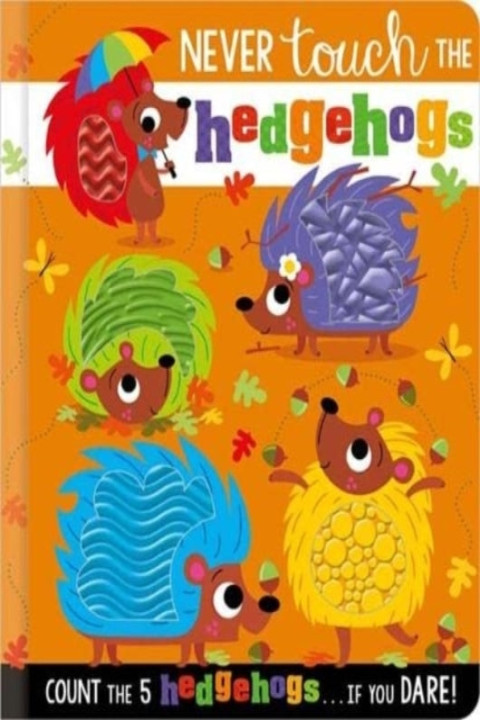 Omslag: NEVER TOUCH THE HEDGEHOGS