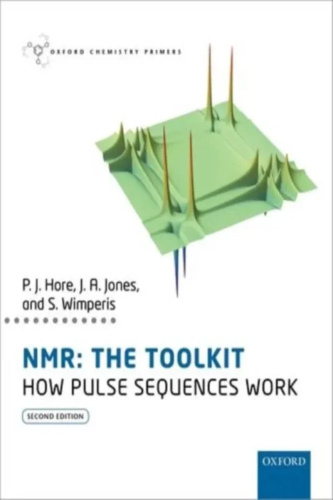 Omslag: NMR: The Toolkit - How Pulse Sequences Work