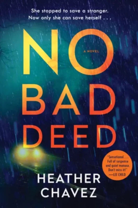 Omslag: No Bad Deed - A Novel