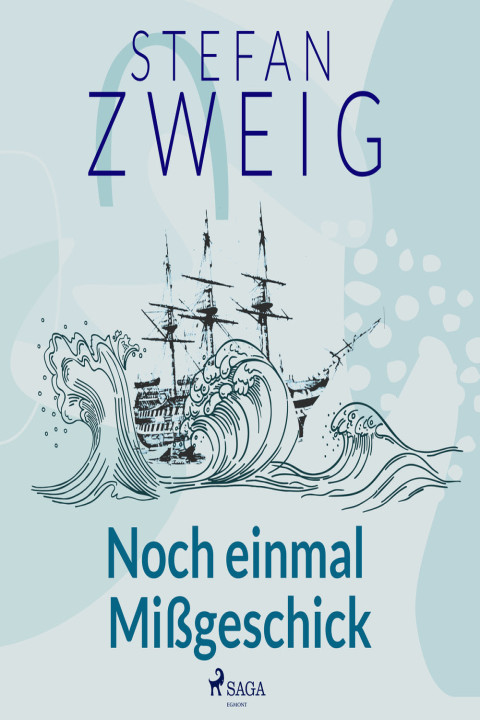 Omslag: Noch einmal MiÃgeschick