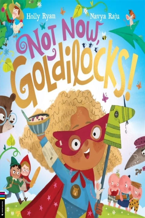 Omslag: Not Now Goldilocks!