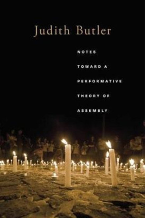 Omslag: Notes Toward a Performative Theory of Assembly