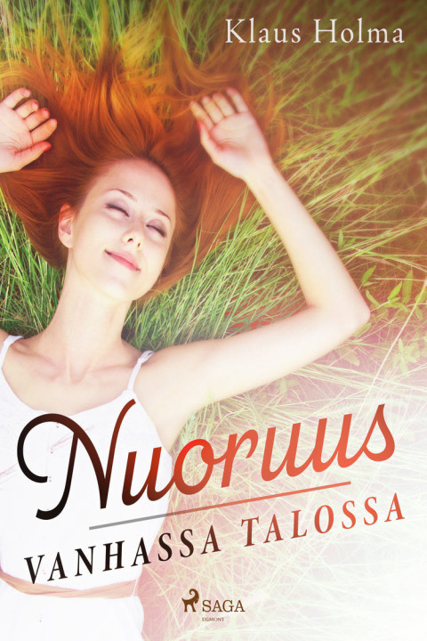 Omslag: Nuoruus vanhassa talossa