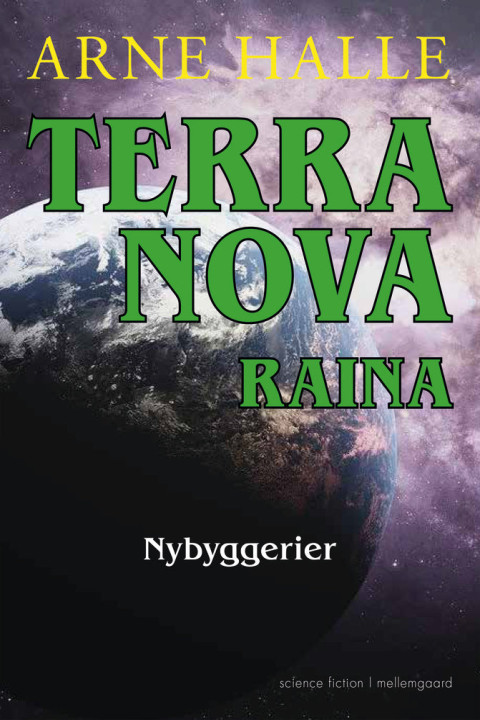 Omslag: Nybyggerier - TERRA NOVA RAINA