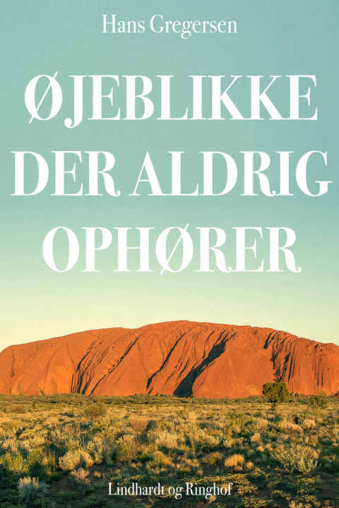 Omslag: Øjeblikke der aldrig ophører
