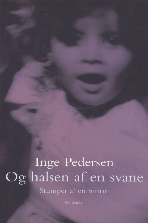 Omslag: Og halsen af en svane