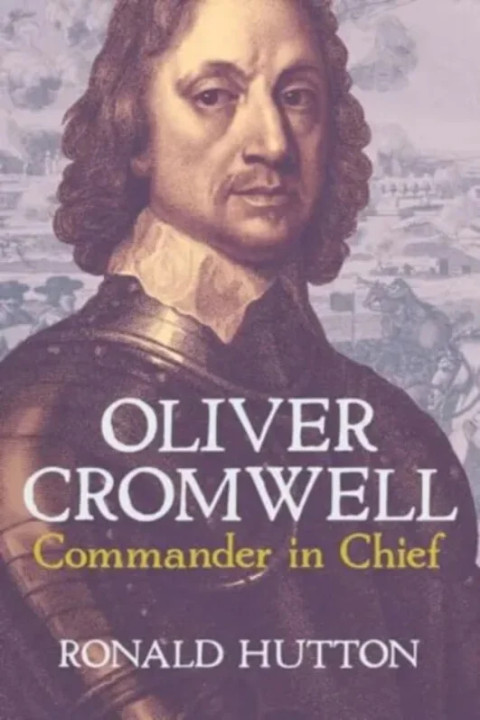 Omslag: Oliver Cromwell: Commander in Chief