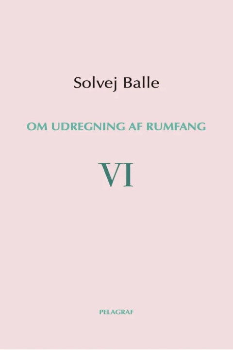 Omslag: Om udregning af rumfang VI