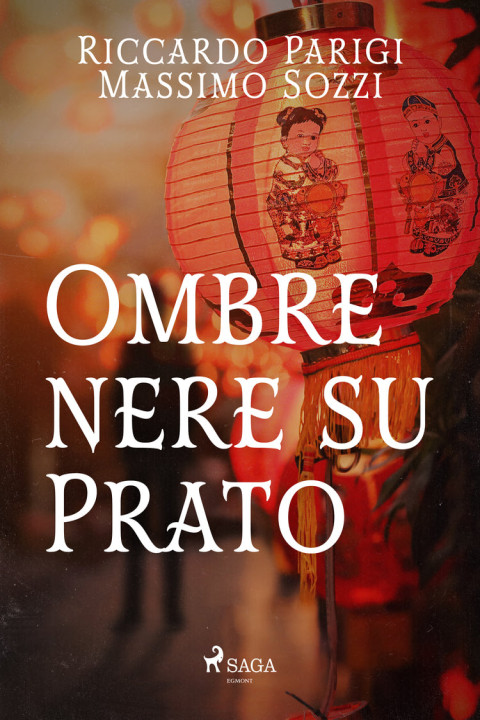 Omslag: Ombre nere su Prato