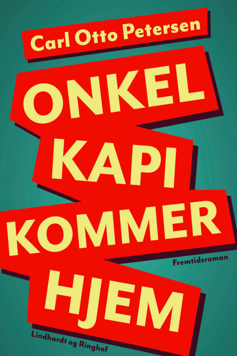 Omslag: Onkel "Kapi" kommer hjem