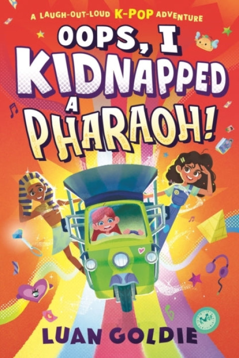 Omslag: Oops, I Kidnapped a Pharaoh!