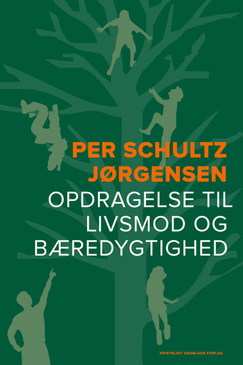 Omslag: Opdragelse til livsmod og bæredygtighed