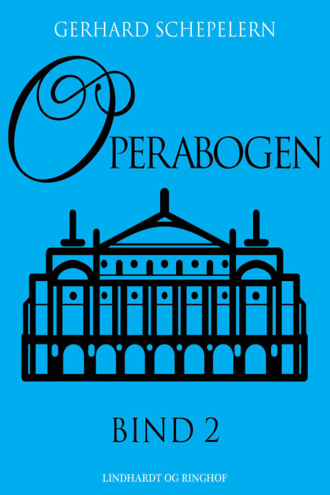 Omslag: Operabogen. Bind 2