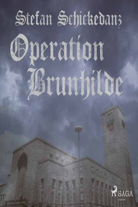 Omslag: Operation Brunhilde