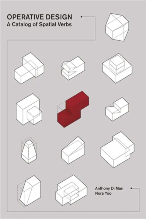 Omslag: Operative Design - A Catalog of Spatial Verbs