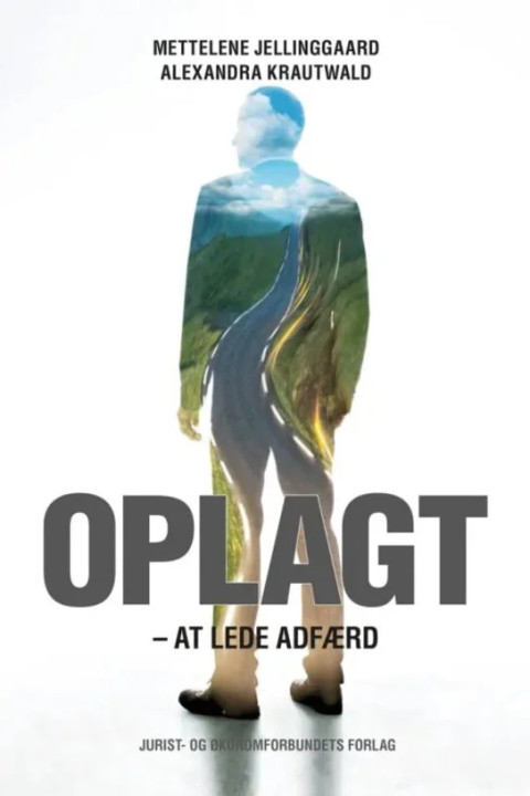 Omslag: Oplagt - at lede adfærd