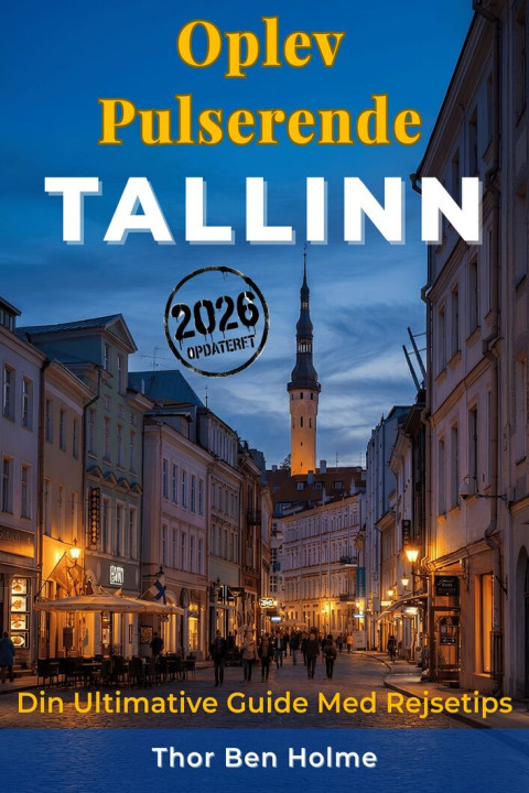 Omslag: Oplev Pulserende Tallinn