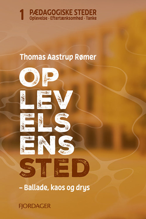 Omslag: OPLEVELSENS STED