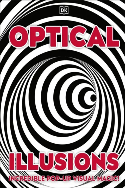Omslag: Optical Illusions - Incredible Pop-Up Visual Magic!