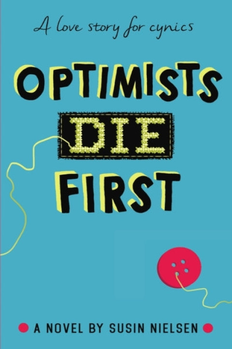Omslag: Optimists Die First