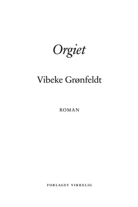Omslag: Orgiet