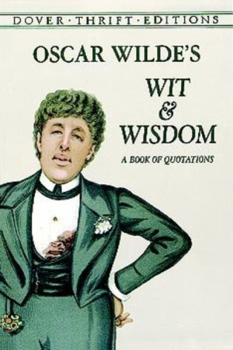 Omslag: Oscar Wilde's Wit and Wisdom