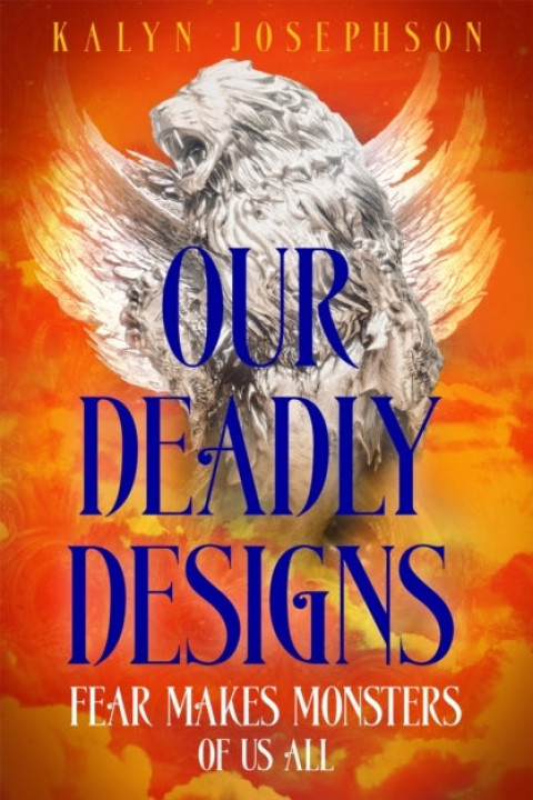 Omslag: Our Deadly Designs