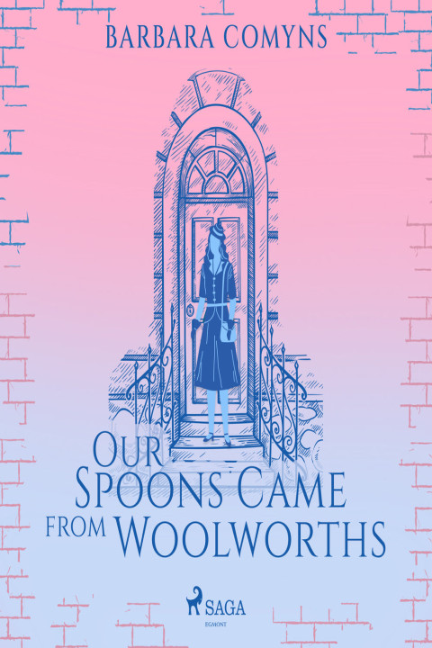 Omslag: Our Spoons Came from Woolworths