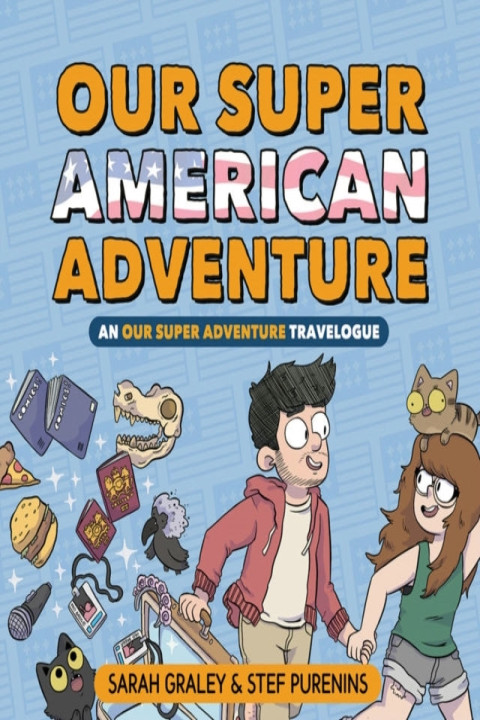 Omslag: Our Super American Adventure