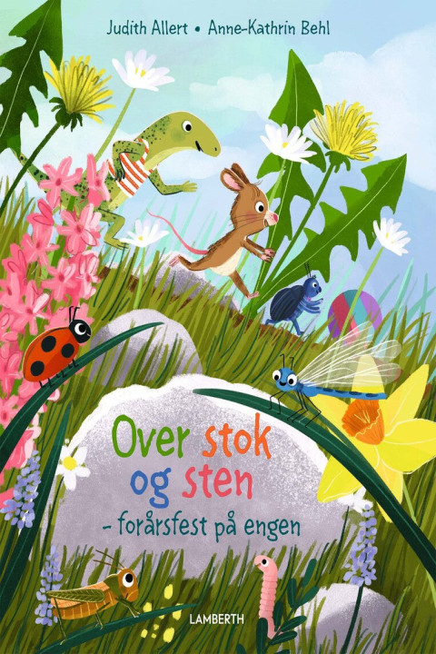 Omslag: Over stok og sten - forårsfest på engen