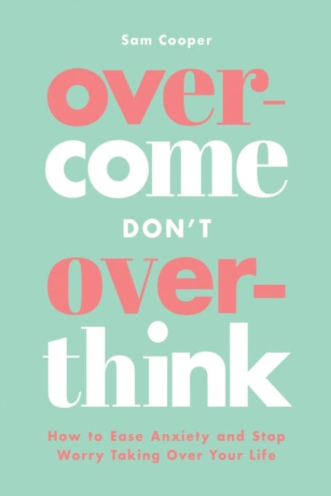 Omslag: Overcome Don t Overthink
