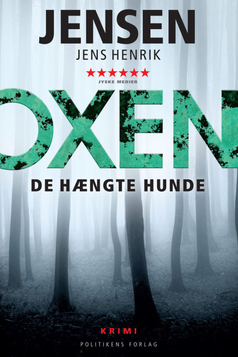 Omslag: OXEN - De hængte hunde