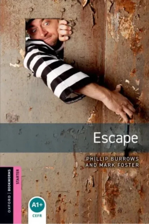 Omslag: Oxford Bookworms Library: Starter:: Escape