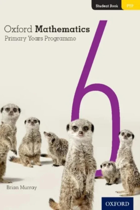 Omslag: Oxford Mathematics Primary Years Programme Student Book 6