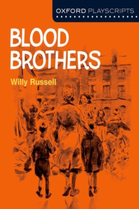 Omslag: Oxford Playscripts: Blood Brothers