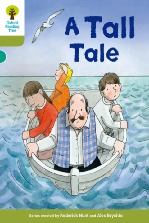 Omslag: Oxford Reading Tree Biff, Chip and Kipper Stories Decode and Develop: Level 7: A Tall Tale