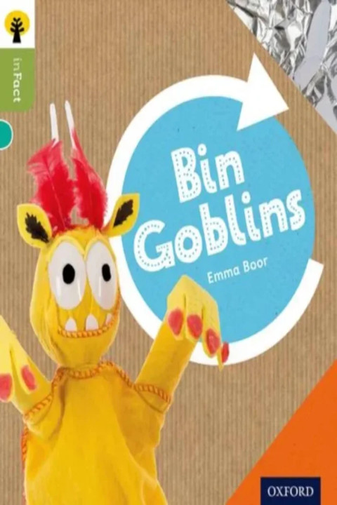 Omslag: Oxford Reading Tree inFact: Level 7: Bin Goblins