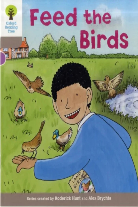 Omslag: Oxford Reading Tree: Level 1: Decode and Develop: Feed the Birds