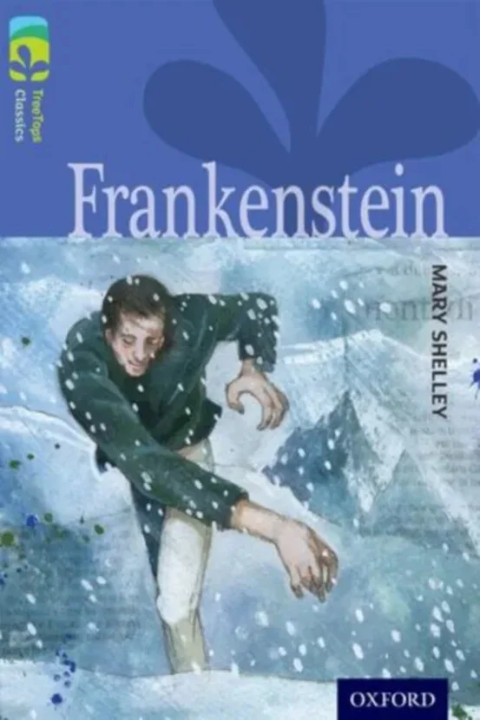 Omslag: Oxford Reading Tree TreeTops Classics: Level 17: Frankenstein