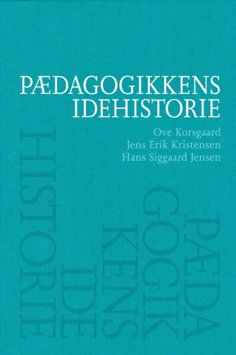 Omslag: Pædagogikkens idehistorie