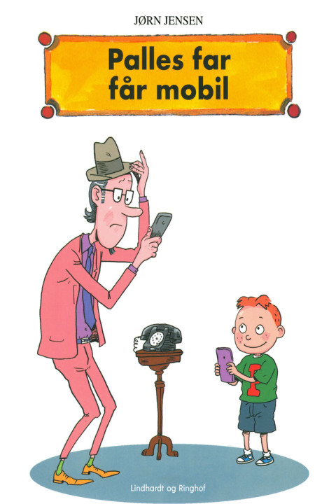Omslag: Palles far får mobil